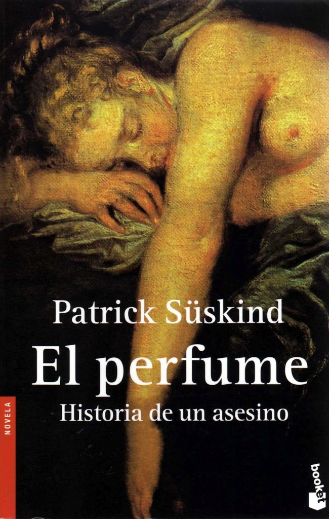 El perfume. Patrick Süskind