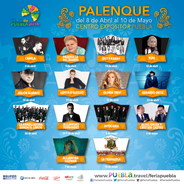 Esta es la Cartelera de Artistas del Palenque Feria de Puebla 2016